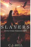 Into the Firestorm