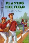 Playing the Field