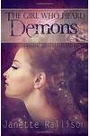 The Girl Who Heard Demons