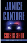 Crisis Shot