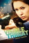 Visible Threat / A Heart of Justice