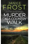 Murder On A Country Walk