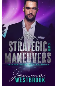Strategic Maneuvers