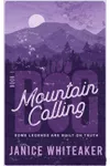 Mountain Calling