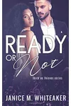 Ready or Not