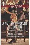 A Not-So-Innocent Seduction