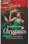 Blame It On Christmas