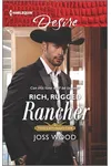 Rich, Rugged Rancher