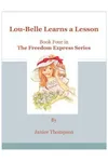 Lou-Belle Learns a Lesson