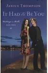 It Had to Be You