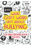 What God's Word Says about Bullying