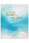 Awake, My Soul