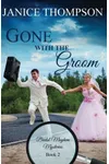Gone with the Groom