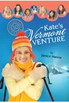 Kate's Vermont Venture (As: Janice Hanna)