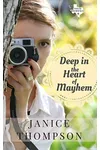 Deep in the Heart of Mayhem