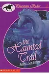 The Haunted Trail