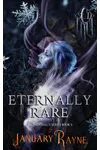 Eternally Rare