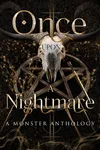 Once Upon A Nightmare