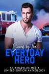 Saved by the Everyday Hero