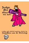 Judge Dee Plays His Lute