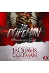 The Dopeman: Memoirs of a Snitch