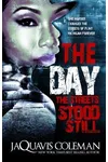 The Day the Streets Stood Still