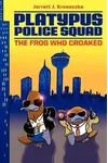 The Frog Who Croaked