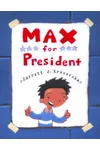 Max for President