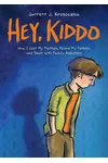 Hey, Kiddo