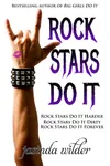 Rock Stars Do It