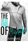 The Best Kind Of Mistake