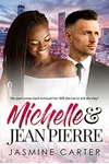 Michelle and Jean Pierre