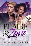 Blaire And Zane