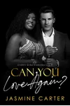Can You Love Again?