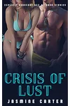 Crisis of Lust