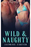 Wild & Naughty
