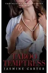 Taboo Temptress
