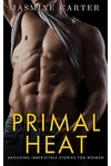 Primal Heat