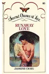 Runaway Love (As: Jasmine Craig)