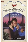 Master Touch (As: Jasmine Craig)