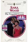 The Vengeful Groom