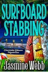 Surfboard Stabbing