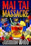 Mai Tai Massacre