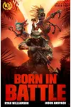 Born in Battle