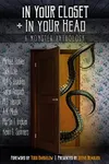 In Your Closet and In Your Head