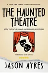 The Haunted Theatre