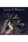 A Letter to Mary