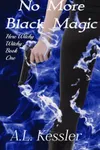 No More Black Magic