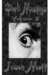 Dark Musings, Volume 2