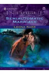 Semiautomatic Marriage